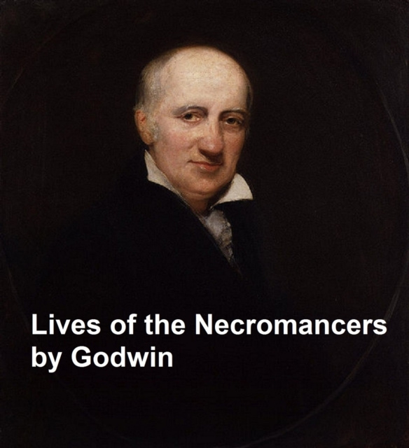 E-kniha Lives of the Necromancers William Godwin