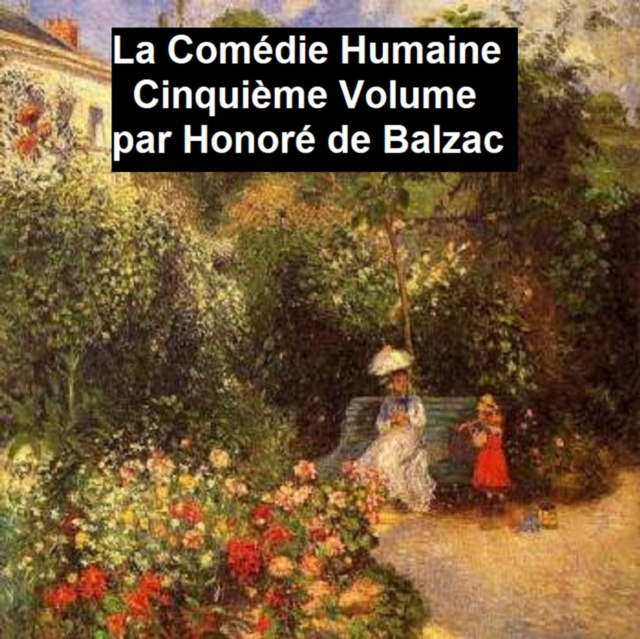 E-kniha La Comedie Humaine volume 5 - Scenes de la vie de province tome 1 Honore de Balzac