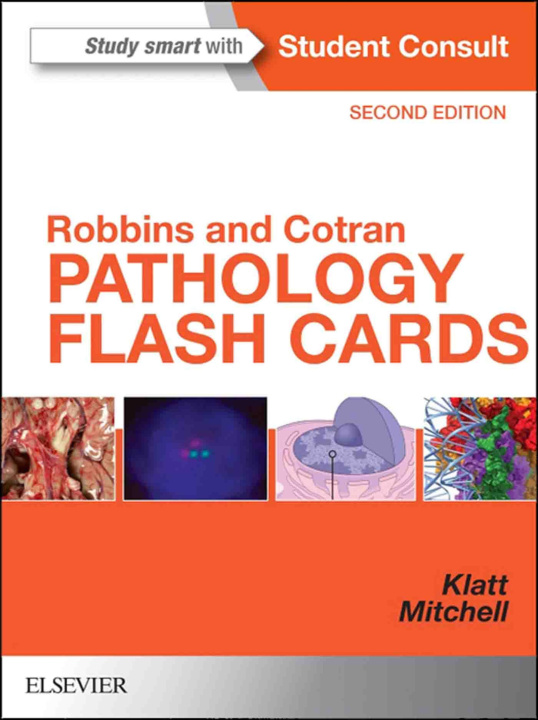 E-book Robbins and Cotran Pathology Flash Cards E-Book Edward C. Klatt