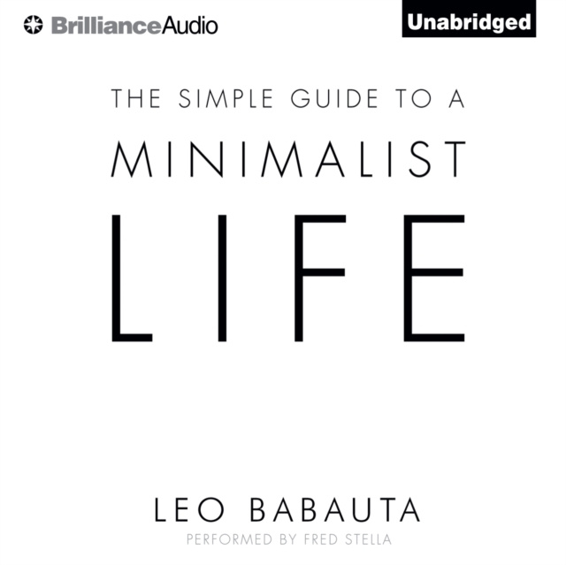 Audiokniha Simple Guide to a Minimalist Life Leo Babauta