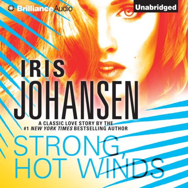 Audiobook Strong, Hot Winds Iris Johansen
