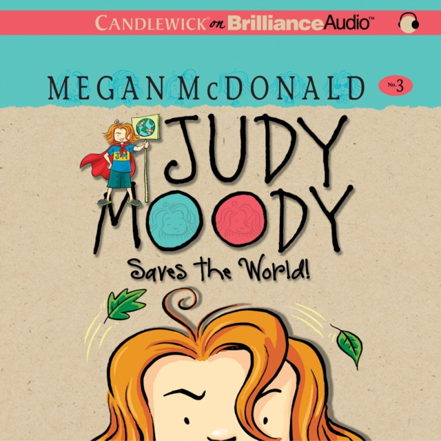 Аудиокнига Judy Moody Saves the World! Megan McDonald