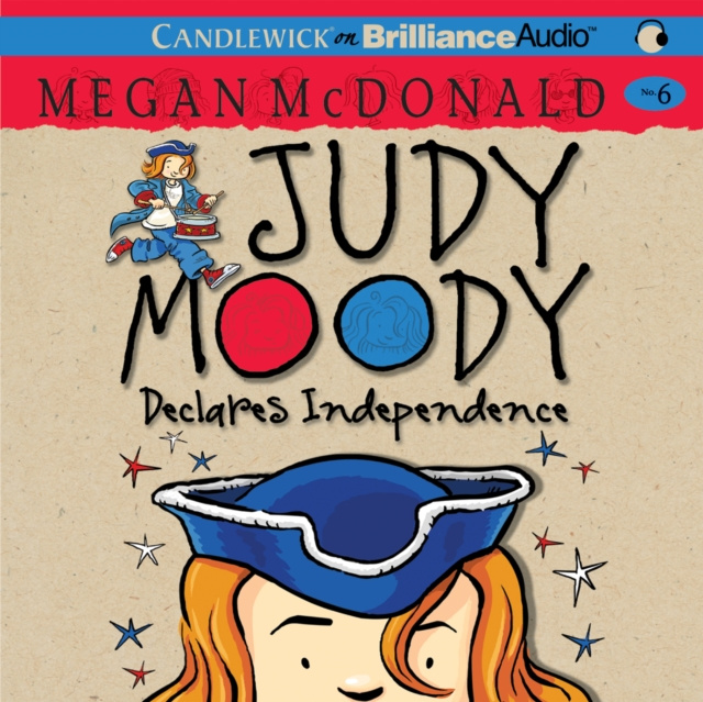 Zvočnica Judy Moody Declares Independence Megan McDonald