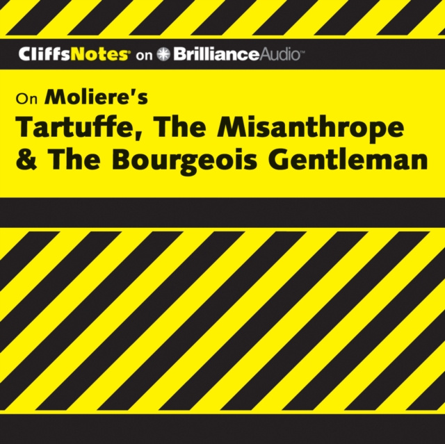 Audiolibro Tartuffe, The Misanthrope & The Bourgeois Gentleman Denis M. Calandra