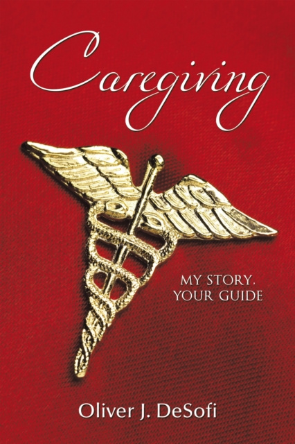 E-knjiga Caregiving Oliver J. DeSofi