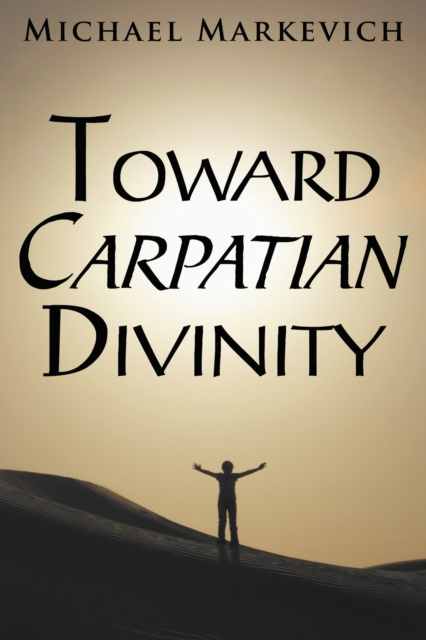 E-book Toward Carpatian Divinity Michael Markevich
