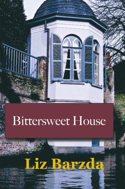 E-knjiga Bittersweet House Liz Barzda