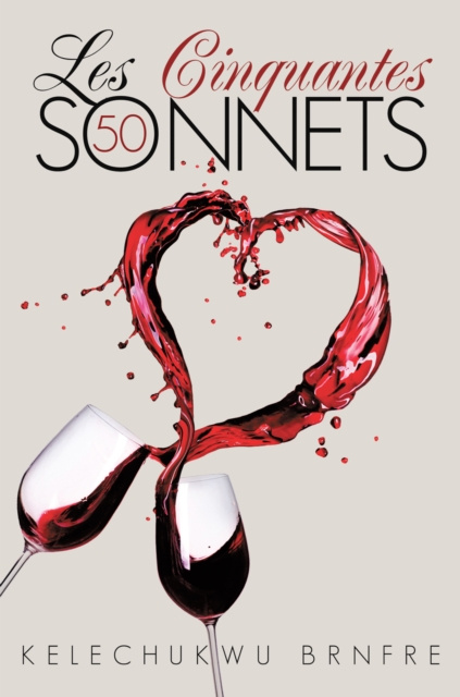 Livre numérique Les Cinquantes Sonnets Kelechukwu Brnfre