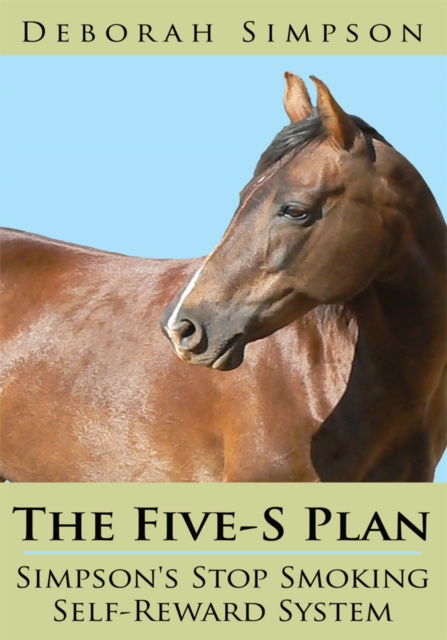 E-knjiga Five-S Plan Simpson's Stop Smoking Self-Reward System Deborah Simpson