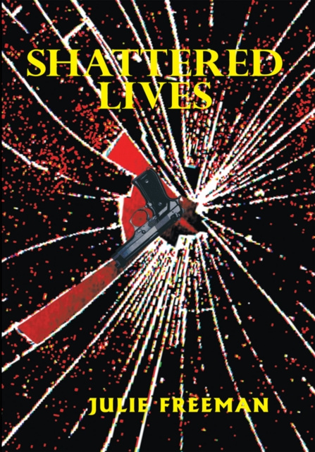 E-book Shattered Lives Julie Freeman