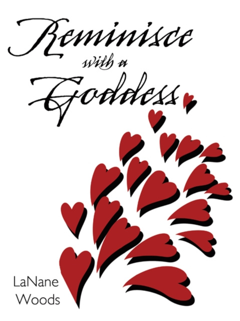 E-book Reminisce with a Goddess LaNane Woods
