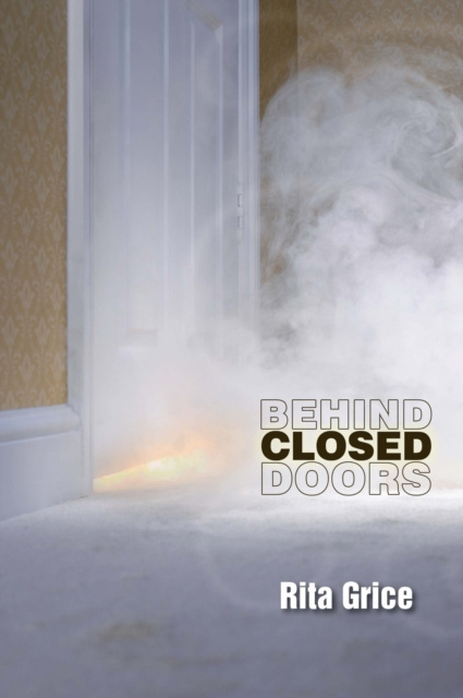 E-book Behind Closed Doors Rita Grice