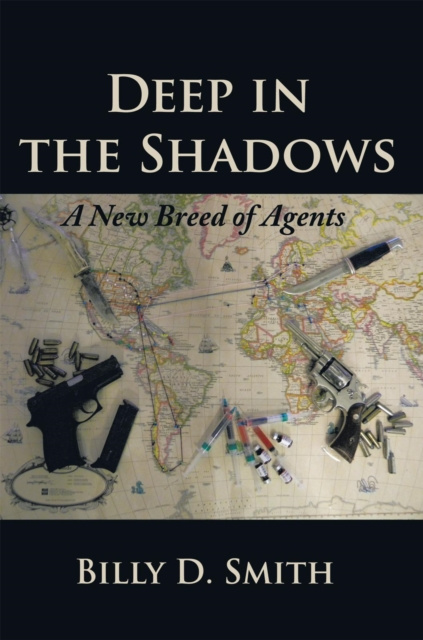 E-kniha Deep in the Shadows Billy D. Smith