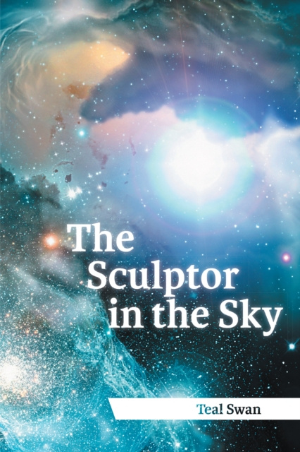 E-kniha Sculptor in the Sky Teal Swan