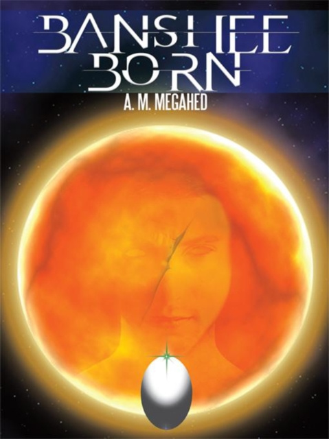 E-knjiga Banshee Born A. M. Megahed