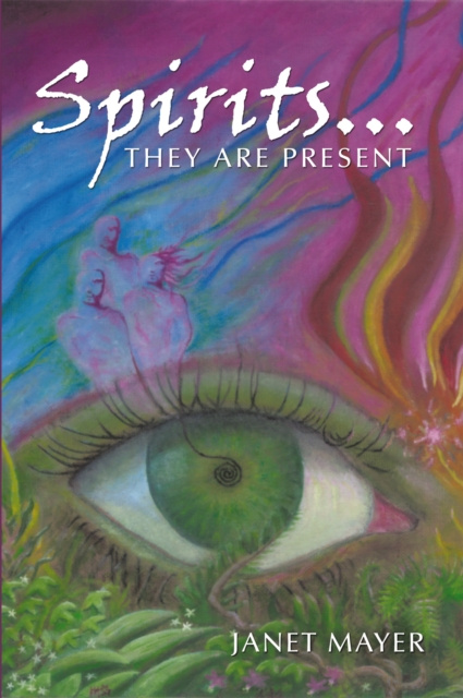 E-knjiga Spirits...They Are Present Janet Mayer