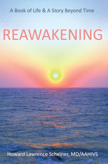 E-knjiga Reawakening Howard Lawrence Scheiner MD/AAHIVS