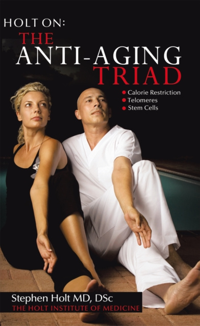 ebook Anti-Aging Triad Stephen Holt