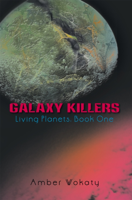 E-knjiga Galaxy Killers Amber Wokaty