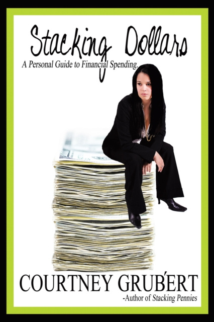 E-book Stacking Dollars Courtney Grubert