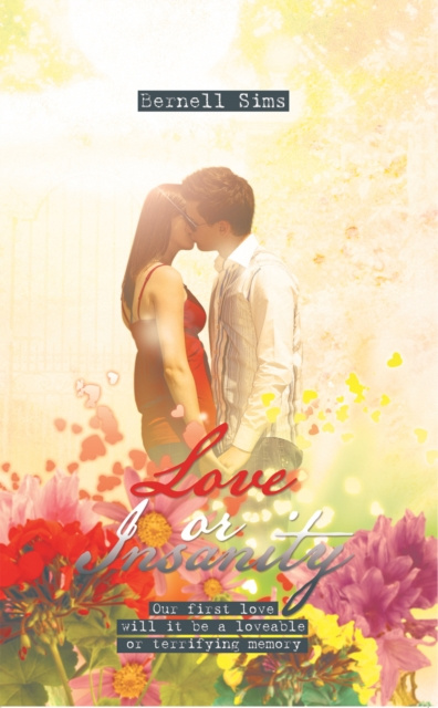 E-book Love or Insanity Bernell Sims