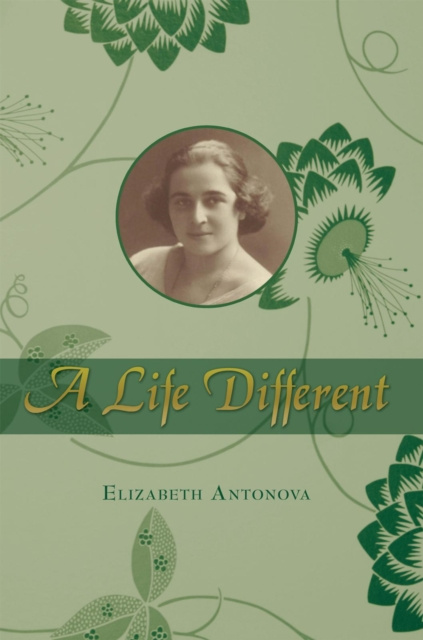 E-book Life Different Elizabeth Antonova