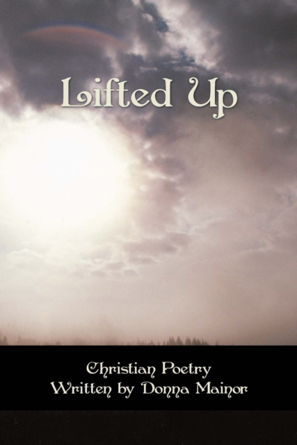 E-Book Lifted Up Donna Mainor