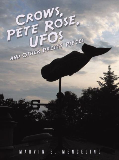 E-knjiga Crows, Pete Rose, Ufos Marvin E. Mengeling