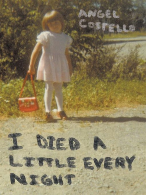 E-book I Died a Little Every Night Angel Costello