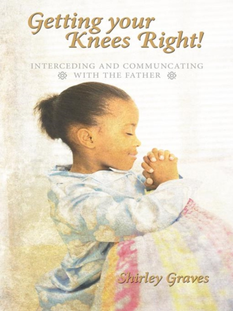 E-knjiga Getting Your Knees Right! Shirley Graves