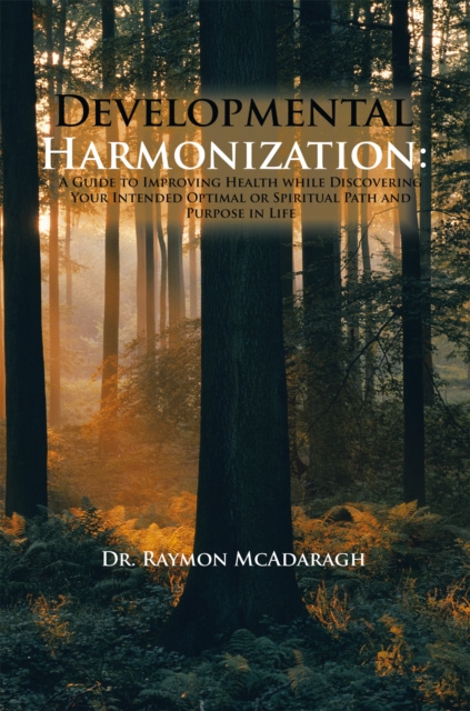 E-knjiga Developmental Harmonization: Dr. Raymon McAdaragh