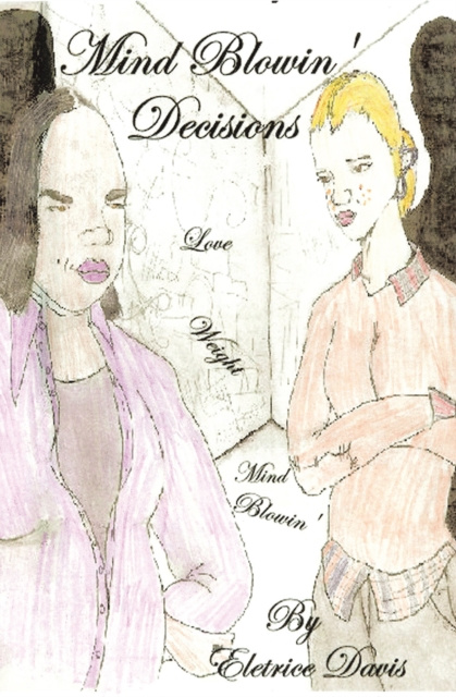 E-book Mind Blowin Decisions Eletrice Davis