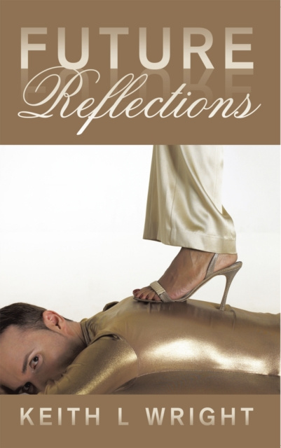 E-knjiga Future Reflections Keith L Wright