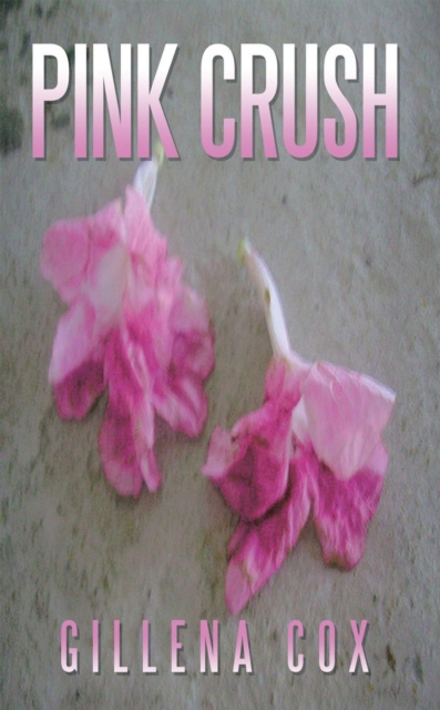 E-knjiga Pink Crush Gillena Cox