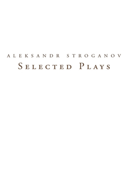 E-book Selected Plays Aleksandr Stroganov