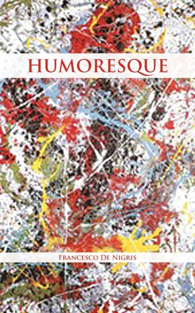 E-Book Humoresque Francesco De Nigris