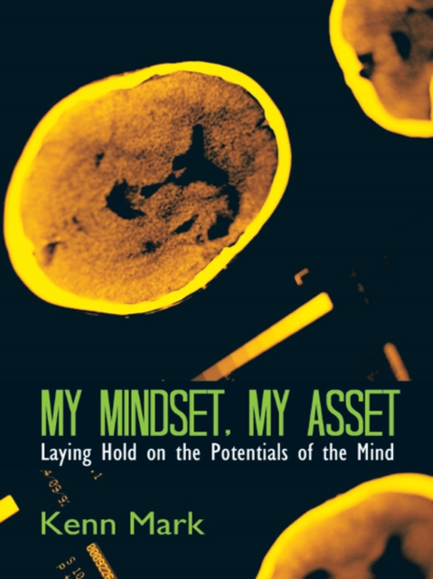 E-knjiga My Mindset, My Asset Kenn Mark