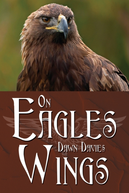 E-knjiga On Eagles Wings Dawn Davies
