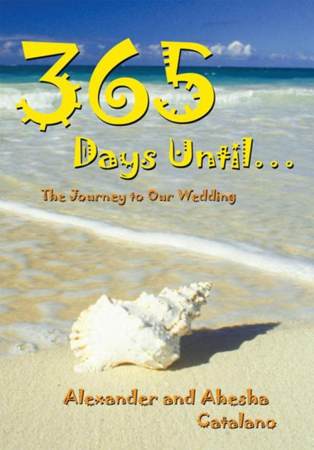 E-knjiga 365 Days Until ... Ahesha Catalano