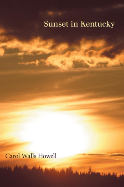 E-book Sunset in Kentucky Carol Walls Howell