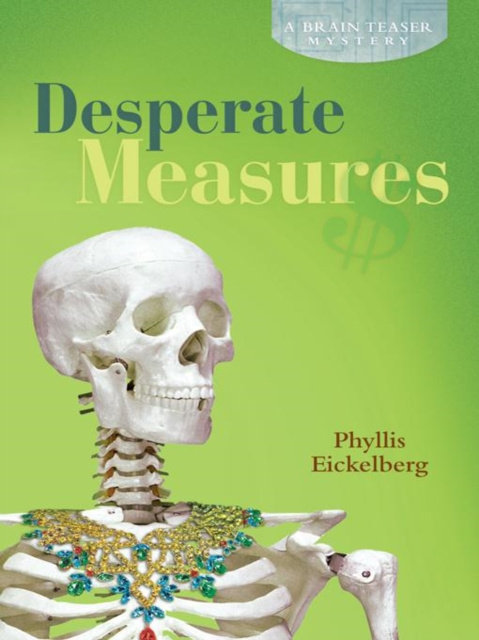 E-book Desperate Measures Phyllis Eickelberg