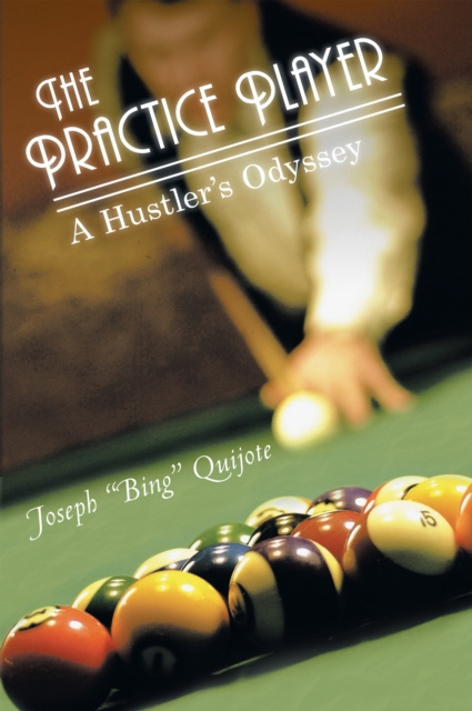 E-knjiga Practice Player Joseph &quote;Bing&quote; Quijote