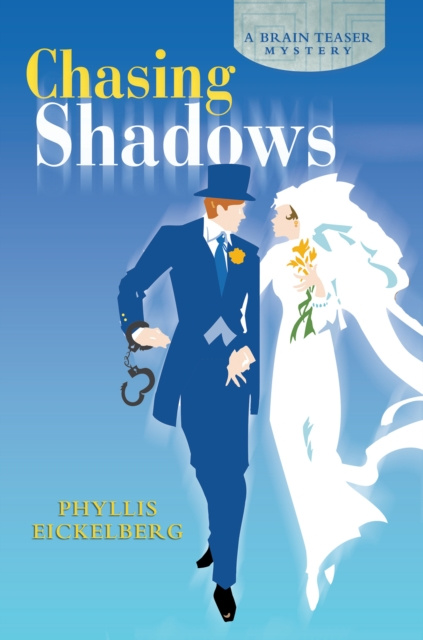 E-book Chasing Shadows Phyllis Eickelberg