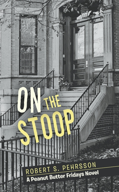 E-knjiga On the Stoop Robert S. Pehrsson