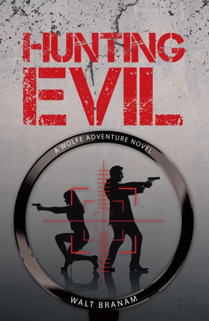 E-book Hunting Evil Walt Branam