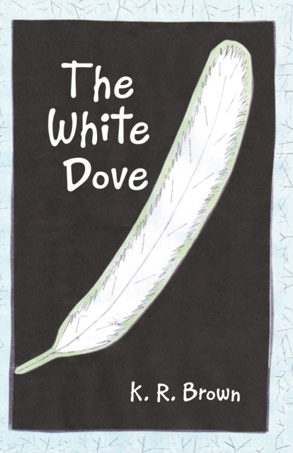 E-knjiga White Dove K. R. Brown