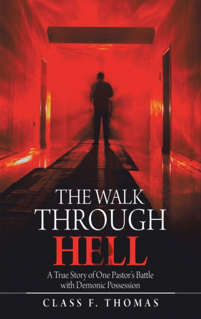 E-knjiga Walk Through Hell Class F. Thomas
