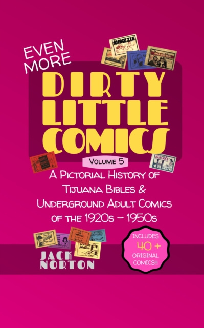 E-Book Dirty Little Comics: Volume 5 Norton Jack Norton