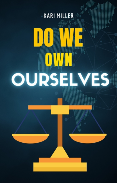 E-knjiga Do We Own Ourselves Miller Kari Miller