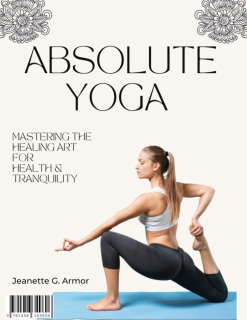 E-knjiga Absolute Yoga G. Armor Jeanette G. Armor